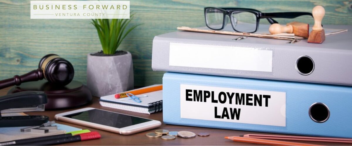 Dissecting the Changes in Employment Law in California